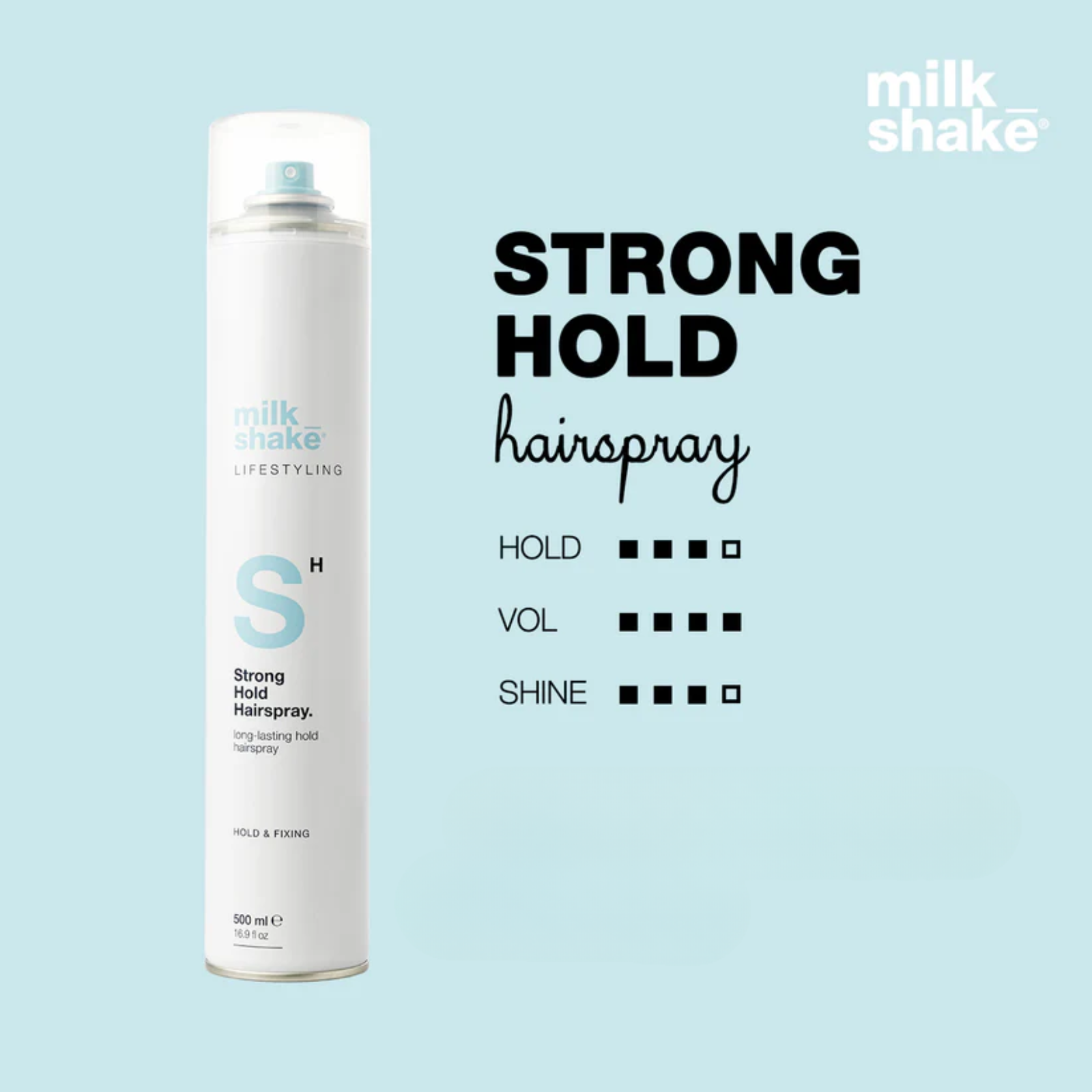 Fixativ cu fixare puternica Milkshake Lifestyling Strong Hold Hairspray 500ml Beautifier